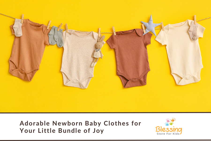 Adorable Newborn Baby Clothes for Your Little Bundle of Joy